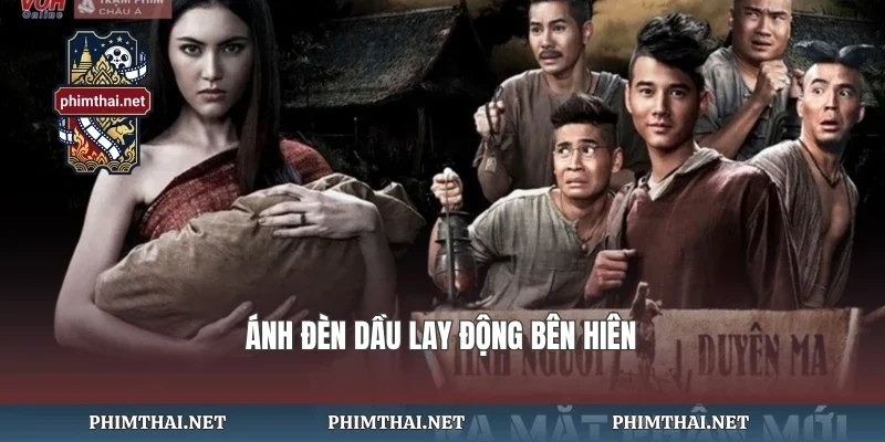 Ánh đèn dầu lay động bên hiên
