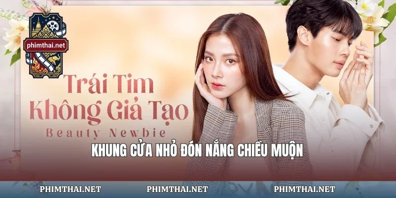 Khung cửa nhỏ đón nắng chiều muộn