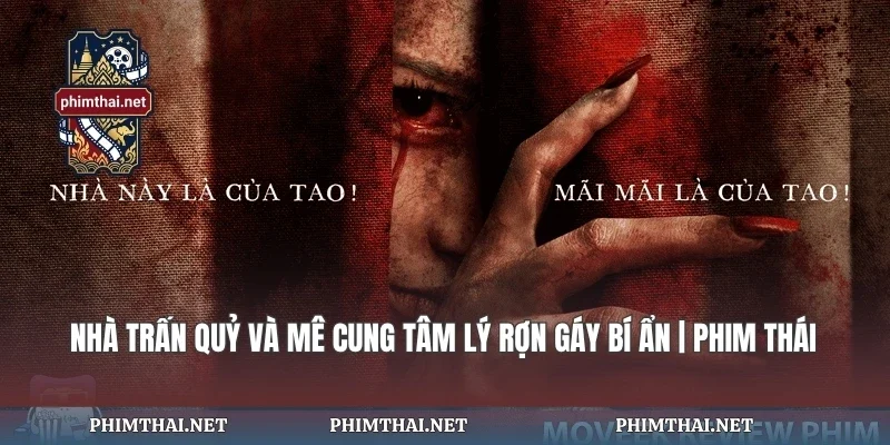 Nhà Trấn Quỷ Và Mê Cung