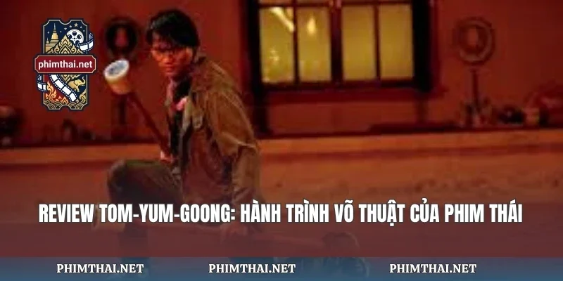 Review Tom-Yum-Goong