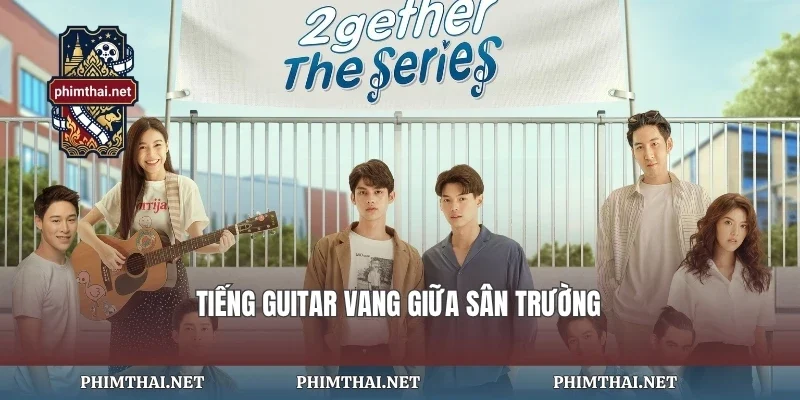 Tiếng guitar vang giữa sân trường