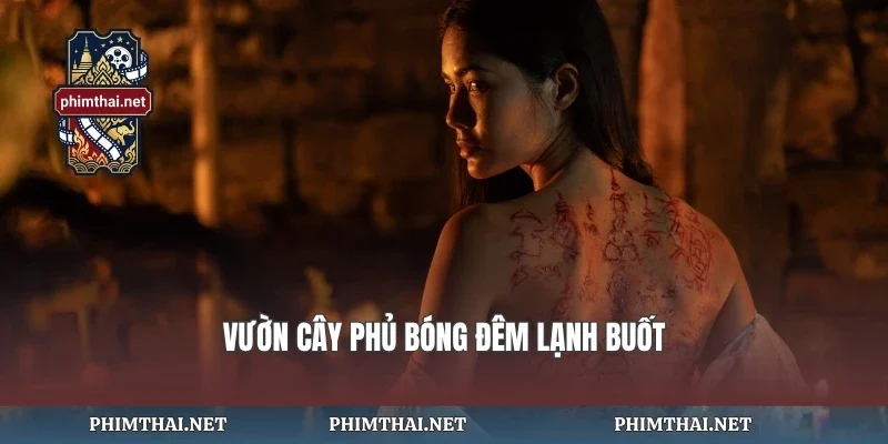 Vườn cây phủ bóng đêm lạnh buốt